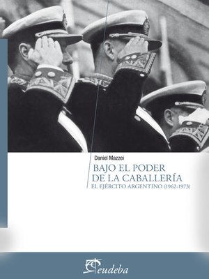 cover image of Bajo el poder de la caballería